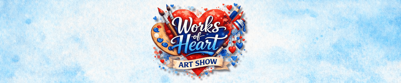 "Logo for 'Works of Heart Art Show' featuring a large red heart decorated with paintbrushes, a wooden palette, and blue and red paint splashes on a light blue watercolor background."